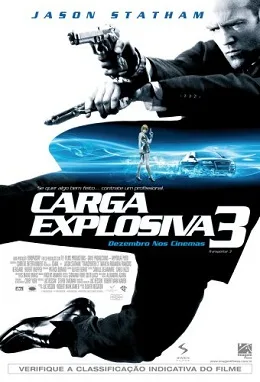 Carga Explosiva 3 (2008)